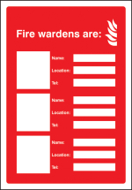 YOUR FIRE WARDENS ARE (3 NAMES NUMBERS & LOCATIONS) 215X310MM