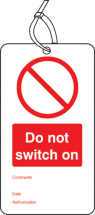 DO NOT SWITCH ON DOUBLE SIDED SAFETY TAGS (PACK OF 10)