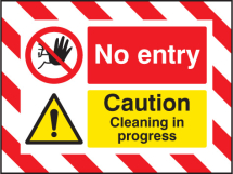 NO ENTRY CAUTION CLEANING IN PROGRESS 600X450MM