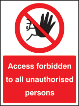 ACCESS FORBIDDEN TO ALL UNAUTHORISED PERSONS