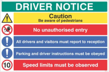 DRIVER NOTICE BE AWARE OF PEDESTRIAN, 10MPH