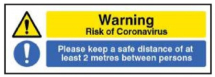 WARNING RISK OF CORONAVIRUS KEEP 2M DISTANCE - RPVC