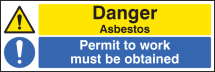 DANGER ASBESTOS PERMIT TO WORK MUST BE OBTAINED