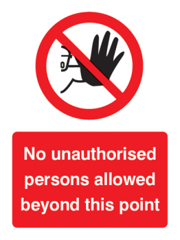 NO UNAUTH PERSONS ALLOWED BEYOND THIS POINT
