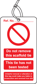 SCAFFOLD TIE DO NOT REMOVE DOUBLE SIDED SAFETY TAGS PK 10