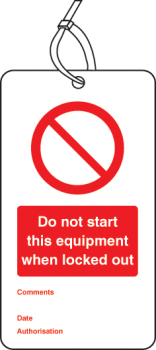 LOCKOUT TAG - DO NOT START THIS EQUIP ETC (80X150MM)PK 10