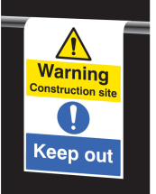 ROLL TOP - WARNING CONSTRUCTION SITE KEEP OUT