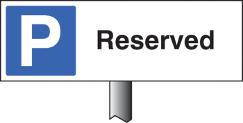 PARKING RESERVED VERGE SIGN 450X150MM (POST 800MM)
