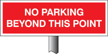 NO PARKING BEYOND THIS POINT 450X150MM(POST 800MM)