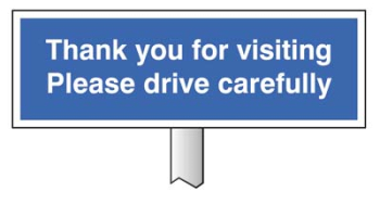 VERGE SIGN - PLEASE DRIVE CAREFULLY 450X150MM-POST 800MM