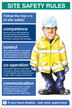 SITE SAFETY RULES THE FOUR C'S OF SITE SAFETY