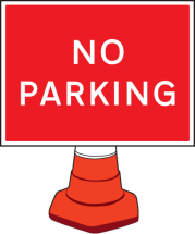 NO PARKING CONE SIGN 600X450MM