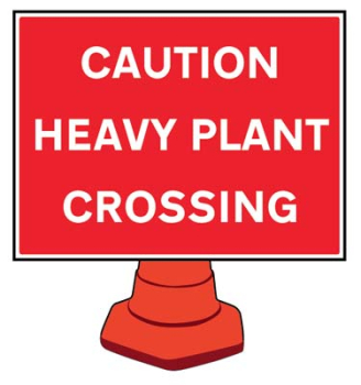 HEAVY PLANT CROSSING REFLECTIVE CONE SIGN