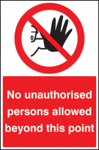 NO UNAUTHORISED PERSONS BEYOND THIS POINT FLOOR 400X600MM