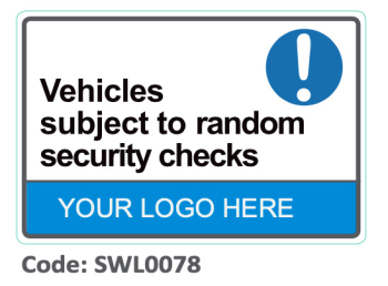 SWL0078 Random Vehicle Security Check Sign - Rugbi Industrial Supplies