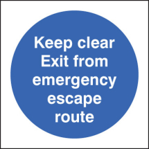 KEEP CLEAR EXIT FROM EMERGENCY ESCAPE ROUTE